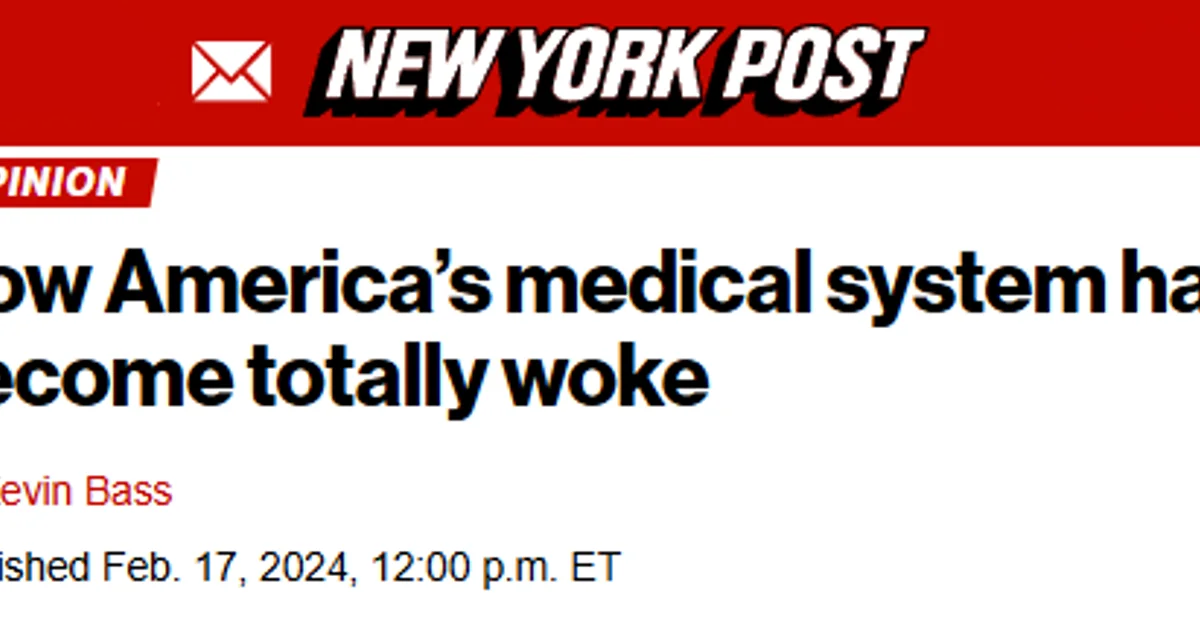 NY Post headline: America's medical system has become totally woke